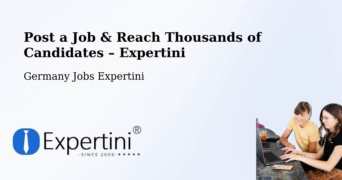 Post a Job in Mitte – Hire the Right Talent - Mitte, Germany Jobs Expertini