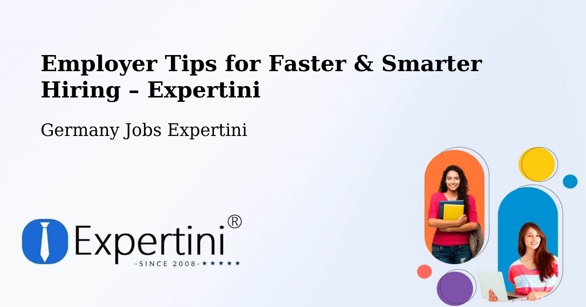 Employer Tips for Hiring & Recruitment – Mitte - Mitte, Germany Jobs Expertini