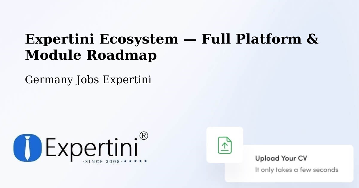 Expertini Ecosystem — Full Platform & Module Roadmap – Mitte