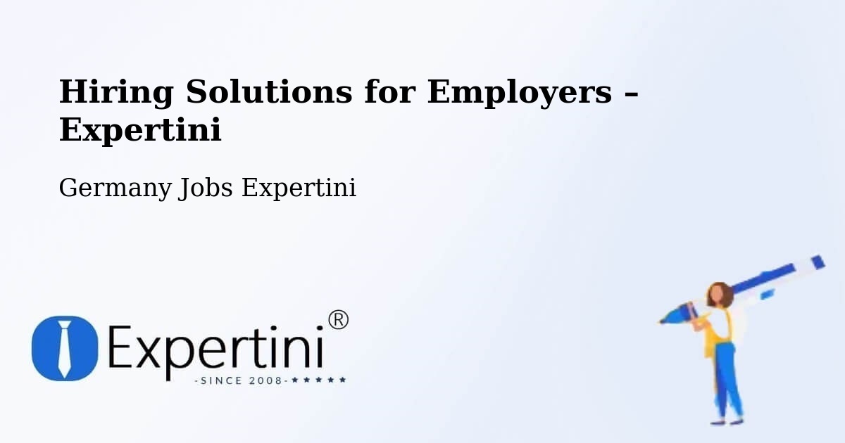 Hiring Solutions for Employers in Mitte - Mitte, Germany Jobs Expertini
