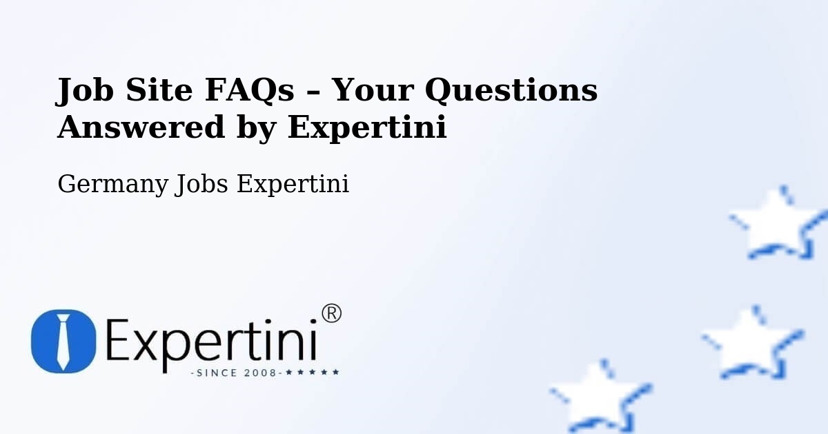 Job Site FAQs – Frequently Asked Questions – Mitte - Mitte, Germany Jobs Expertini