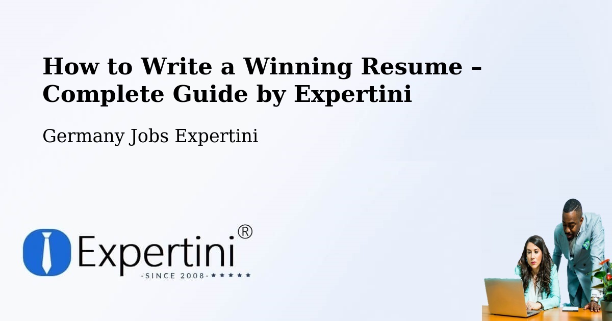 Resume Writing Guide for Job Seekers – Mitte - Mitte, Germany Jobs Expertini
