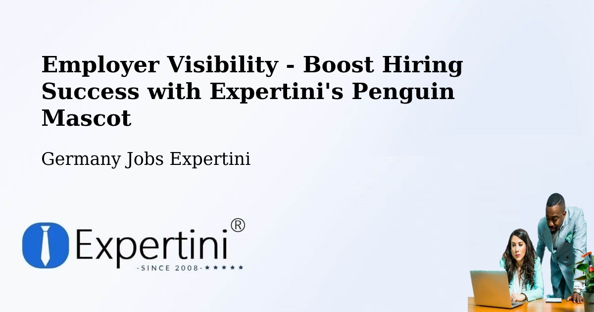 Employer Visibility Strategy – Mitte - Germany Jobs Expertini